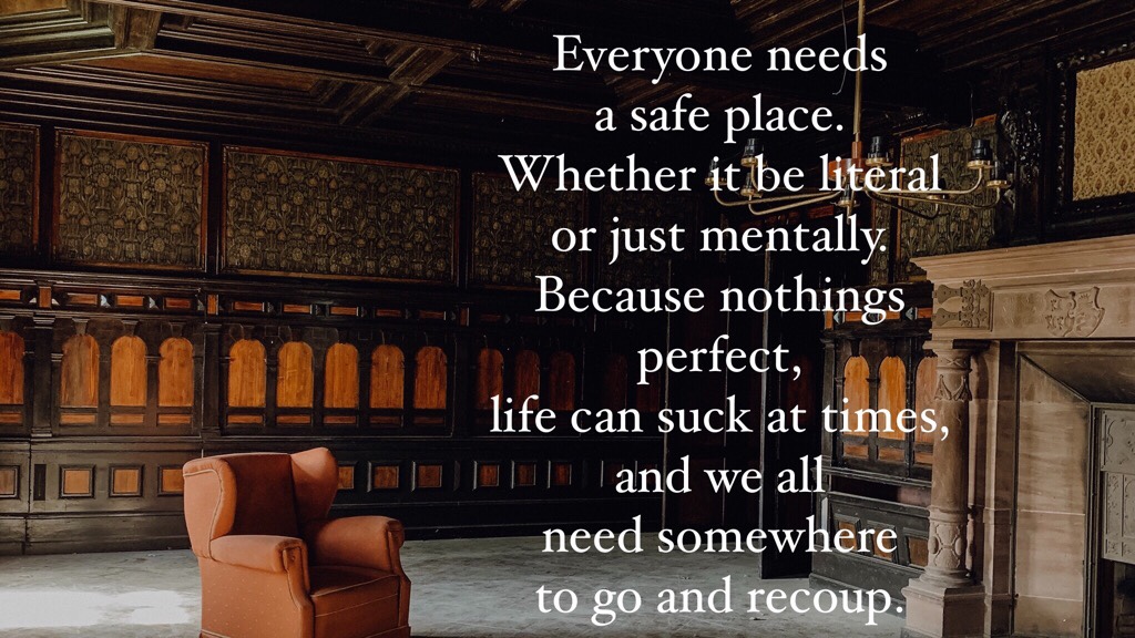 Everyone needs a safe&nbsp;place